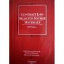 Contract Law Selected Source Materials