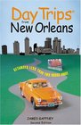 Day Trips from New Orleans 2nd