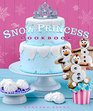 The Snow Princess Cookbook