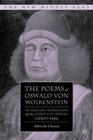 The Poems of Oswald von Wolkenstein An English Translation of the Complete Works