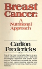 Breast Cancer: A Nutritional Approach