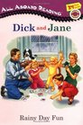 Dick and Jane Reader Rainy Day Fun Dick and Jane Picture Readers