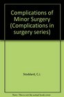 Complications of Minor Surgery