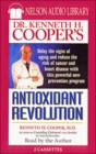 Dr Kenneth H Cooper's Antioxidant Revolutions