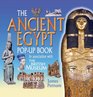 The Ancient Egypt Popup Book  In Association with the British Museum