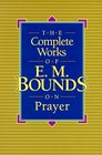 The Complete Works of EM Bounds on Prayer