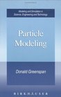 Particle Modeling