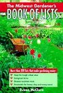 The Midwest Gardener's Book of Lists