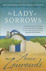The Lady of Sorrows. Anne Zouroudi (Mysteries of/Greek Detective 4)