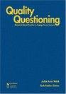 Quality Questioning  ResearchBased Practice to Engage Every Learner