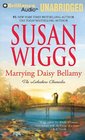 Marrying Daisy Bellamy (The Lakeshore Chronicles Series)