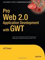 Pro Web 20 Application Development with GWT