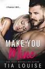 Make You Mine A Brother's Best Friend Standalone Romance