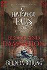 Blood and Damnation A Legends of Havenwood Falls Novella