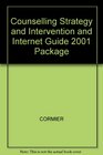 Counselling Strategy and Intervention and Internet Guide 2001 Package