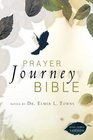 Prayer Journey Bible Notes by Elmer Towns