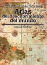 Atlas del Descubrimiento del Mundo