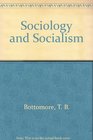 Sociology and Socialism