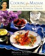 Cooking for Madam : Recipes and Reminiscences From the Home of Jacqueline Kennedy Onassis