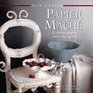 New Crafts Papier Mache 25 Creative Projects Shown Step By Step