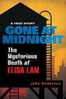 Gone at Midnight The Mysterious Death of Elisa Lam