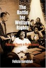 The Battle for Welfare Rights Politics and Poverty in Modern America