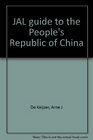 JAL guide to the People's  Republic of China