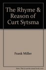 The Rhyme  Reason of Curt Sytsma