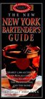 The New New York Bartender's Guide (Essential Connoisseur)