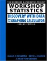 Workshop Statistics  Discovery with Data and the Graphing Calculator