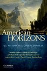 American Horizons Concise US History in a Global Context Volume I To 1877