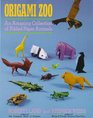 Origami Zoo An Amazing Collection of Folded Paper Animals