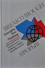 Breakthrough Emerging New Thinking  Soviet and Western Scholars Issue a Challenge to Build a World Beyond War