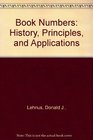 Book Numbers History Principles and Applications
