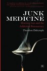 Junk Medicine