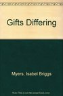 Gifts Differing