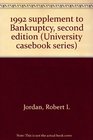1992 supplement to Bankruptcy second edition