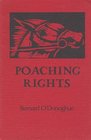 Poaching Rights