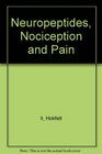 Neuropeptides Nociception and Pain