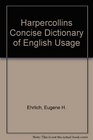 Harpercollins Concise Dictionary of English Usage