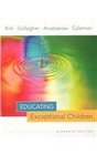 Kirk Educating Exceptional Children Eleventh Editionplus Educator's Guide To Inclusion Plus Guide Todifferentiating Instruction Plus Guide To Classroomassessment