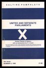 United and Separate Parliaments