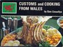 Customs and cooking from Wales