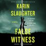 False Witness A Novel