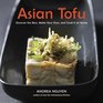 Asian Tofu Discover the Best Make Your Own and Cook It at Home