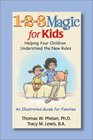 123 Magic for Kids  Helping Your Children Understand the New Rules