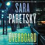 Overboard A Novel