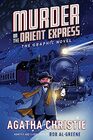 Murder on the Orient Express The Graphic Novel