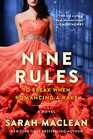 Nine Rules to Break When Romancing a Rake