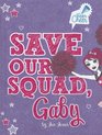Save Our Squad Gaby 7